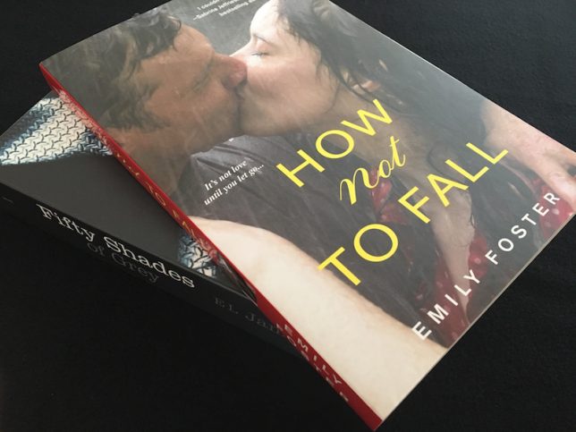 Picture of two books stacked together: How not to fall by Emily Foster and Fifty Shades of Grey by EL James
