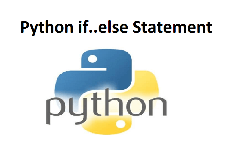Python if..else Statement | Learn Python Programming image.
