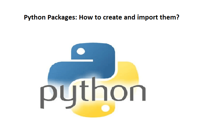 Python Packages: How to create and import them? | Python Programming