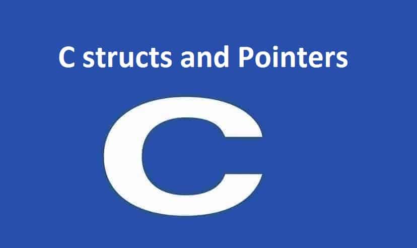C structs and Pointers