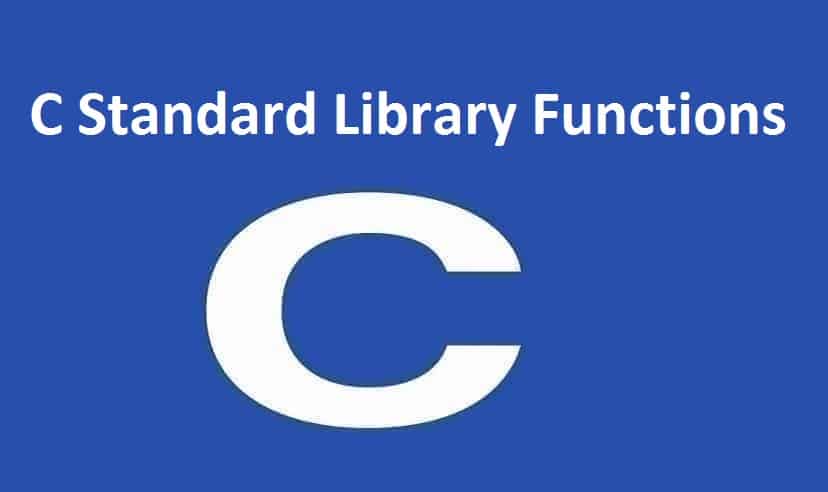 C Standard Library Functions | Learn C Programming