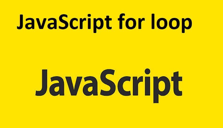 JavaScript for loop (with Examples) | Learn JavaScript
