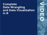 Complete Data Wrangling And Data Visualization In R Video Wow Ebook