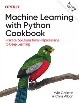 Machine Learning With Python Cookbook 2nd Edition Wow Ebook - Best Dark Arts in Desktop