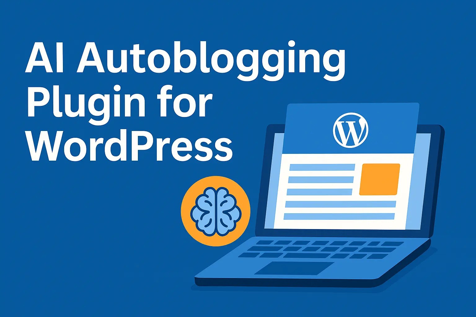 ai autoblogging plugin WordPress
