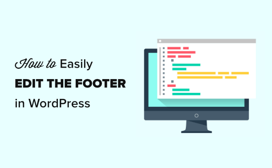 Der wordpress widget footer lässt sich mit den meisten themes nicht individuell anpassen & bearbeiten. How To Edit The Footer In Wordpress The Easy Way Step By Step