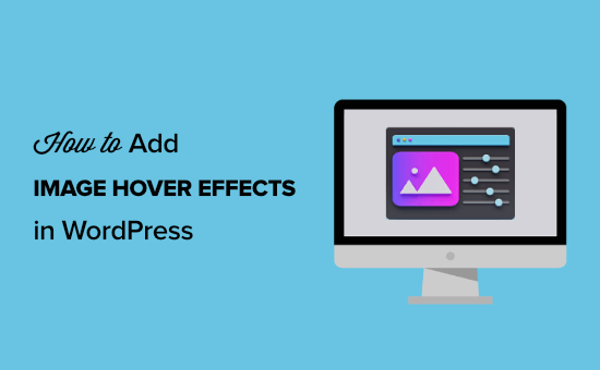 Image hover effects is a top wordpress plugin that will allow you to add 40+ hover effects your images with captions in easiest and convenient way. How To Add Image Hover Effects In Wordpress Step By Step