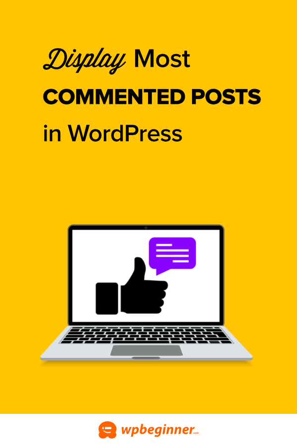 Think of them as articles or updates that you share to offer up new content to your . How to Display Most Commented Posts in WordPress (2 Ways)