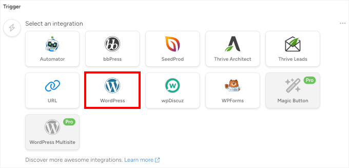 Choosing WordPress as the trigger Choosing WordPress as the trigger