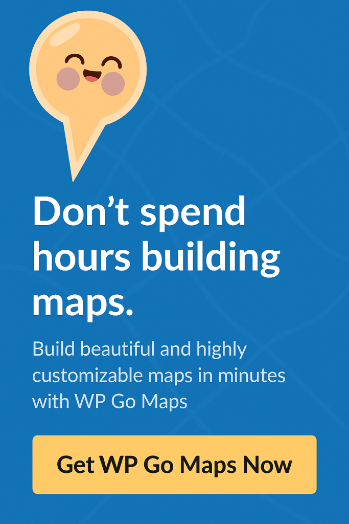 7 Google Maps API For 2026 Wpgomaps Cta 683x1024 