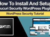 How To Install Sucuri Plugin In Wordpress