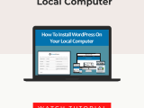 How To Install Wordpress On Your Local Computer Step By Step Tutorial