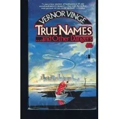 כריכת True Names של ורנור וינג׳י