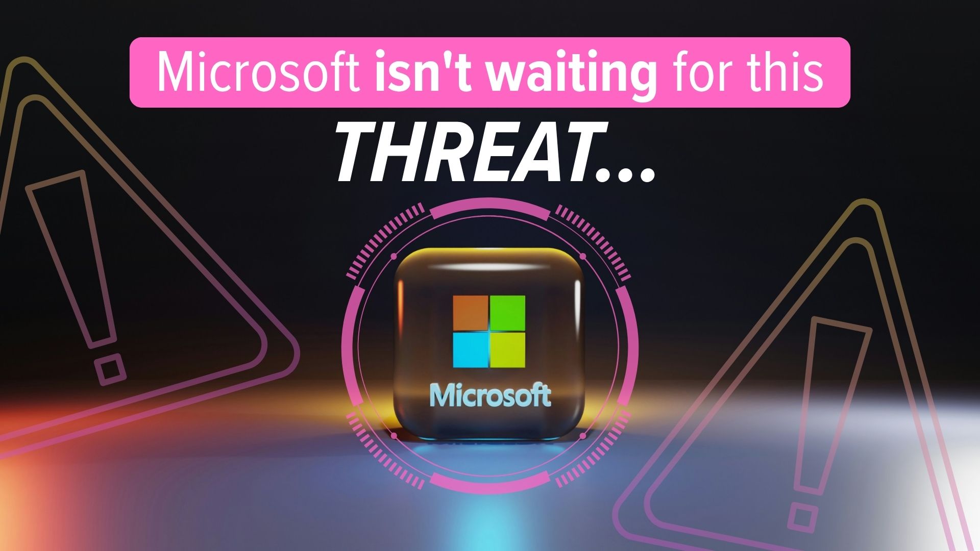 Featured image for “Microsoft is preparing for a cyberthreat that hasn’t happened yet”