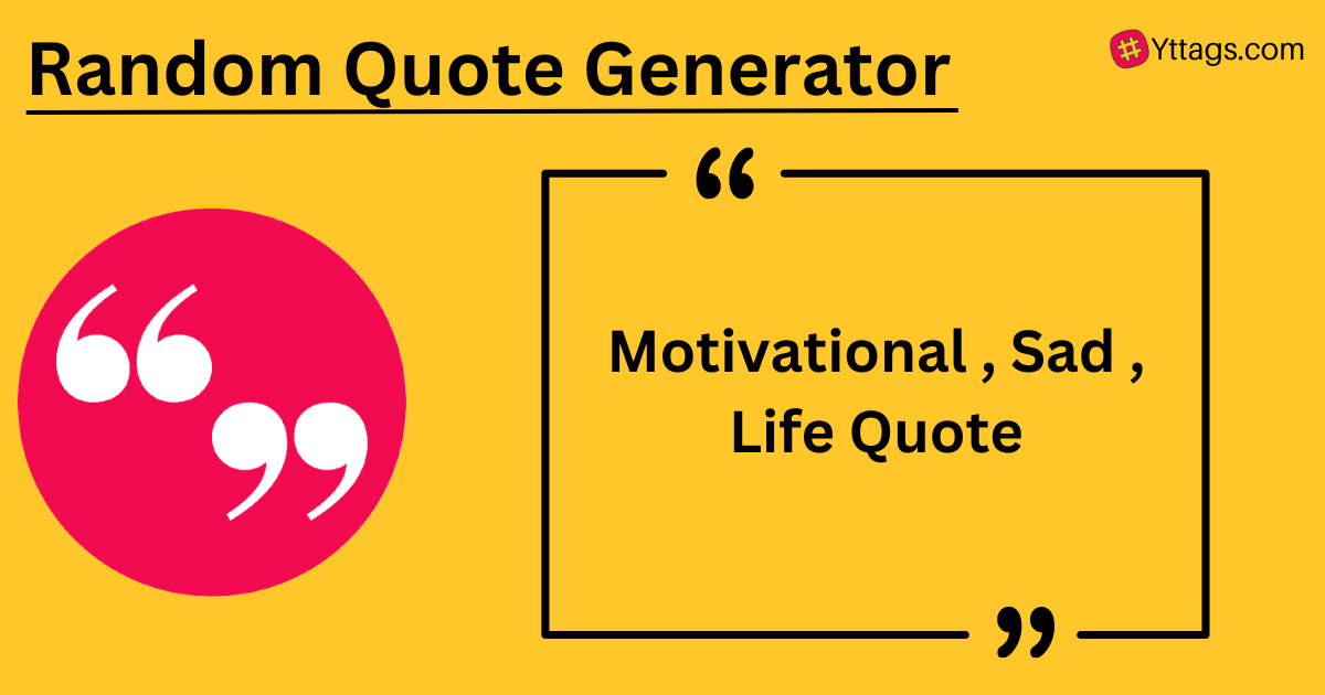 Free Random Quote Generator Yttags