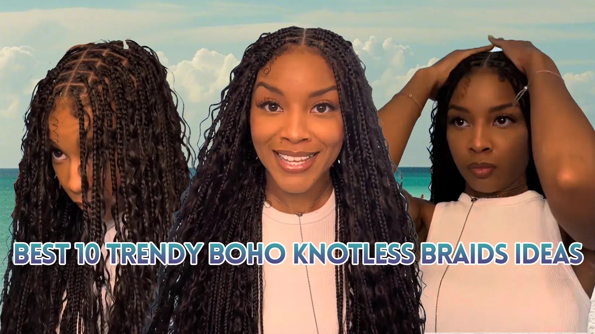 Best 10 Trendy Boho Knotless Braids Ideas Ywigs
