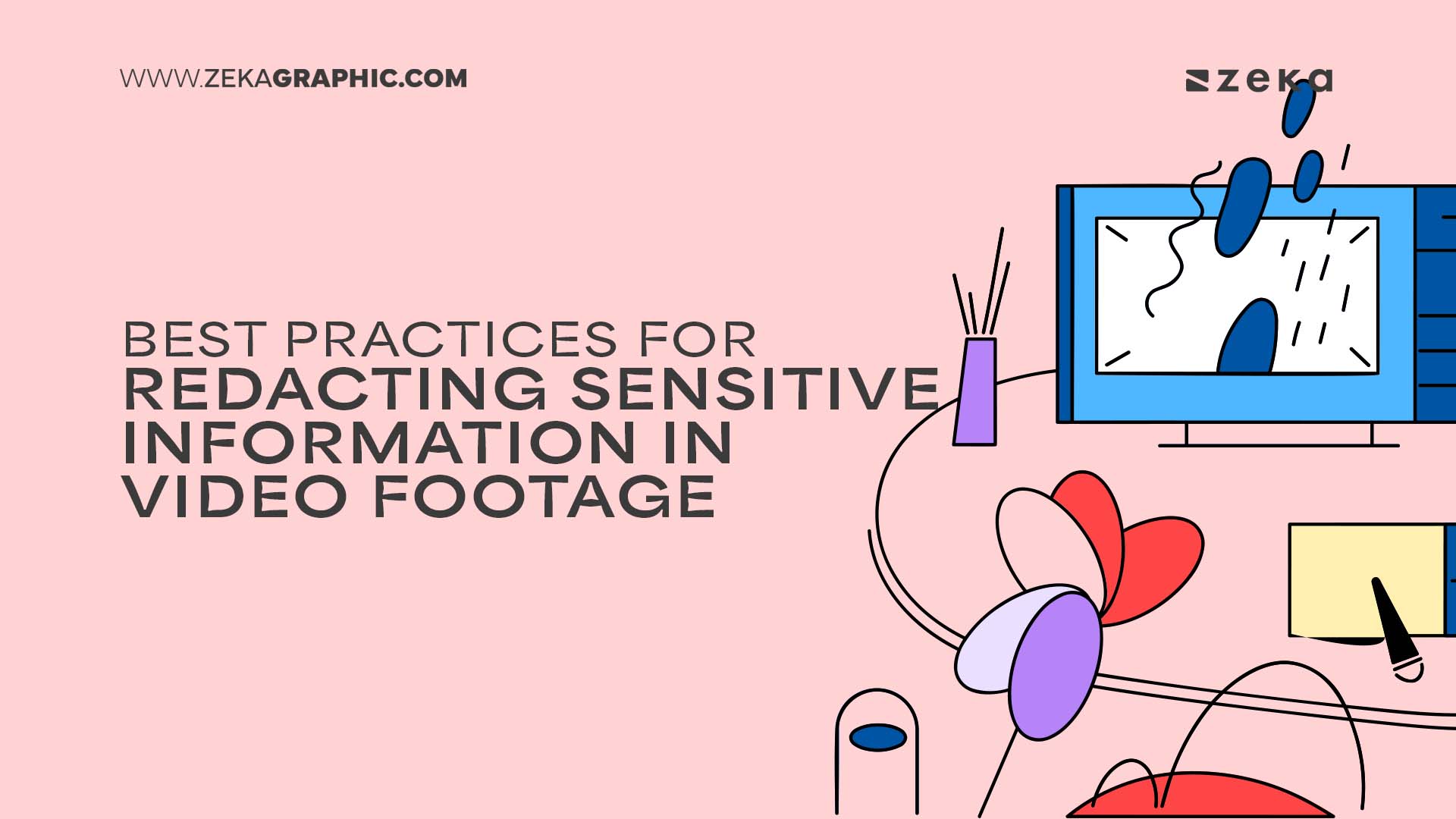 Best Practices for Redacting Sensitive Information in Video Footage