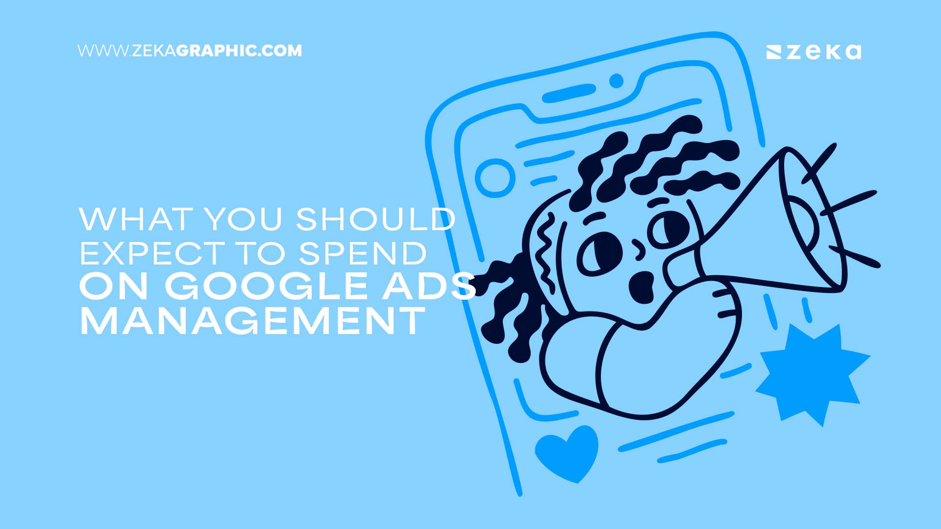 What You Should Expect to Spend on Google Ads Management