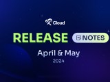 Xcloud April And May Release Notes Openlitespeed Web Server Cpanel