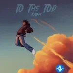To The Top