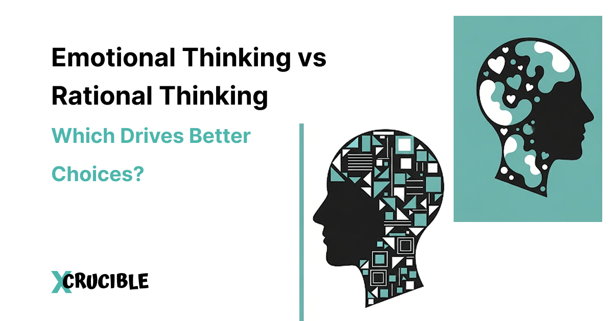 Emotional vs rational thinking: which drives better choices?