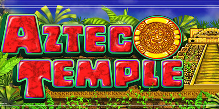 Trik Menang Main Slot Aztec Temple Run