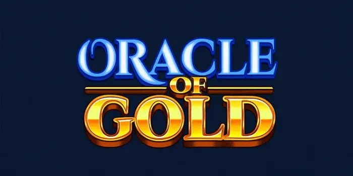 Rahasia Raih Cuan Besar Di Slot Oracle of Gold