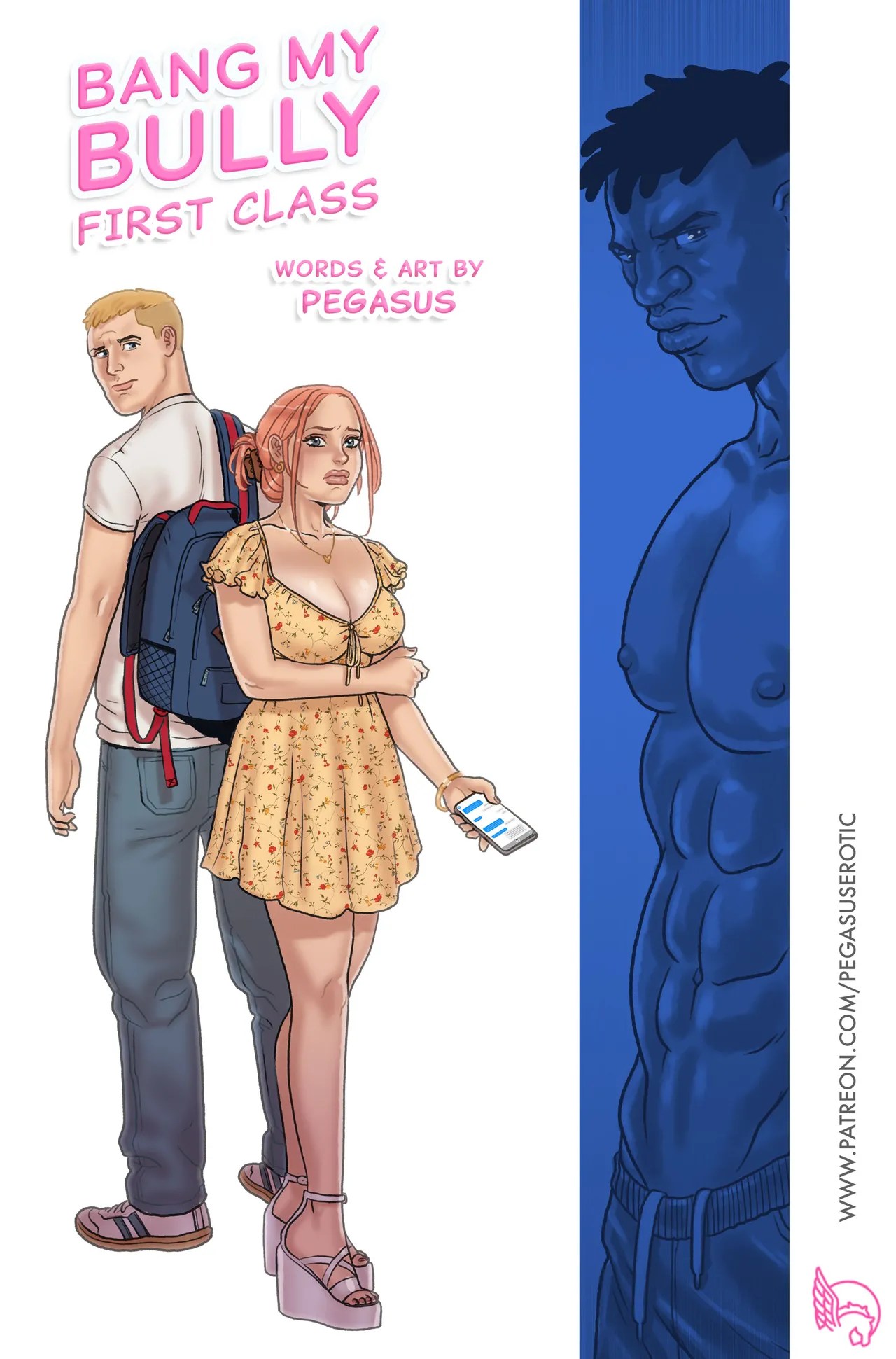 Pegasus] Bang my Bully: First Class