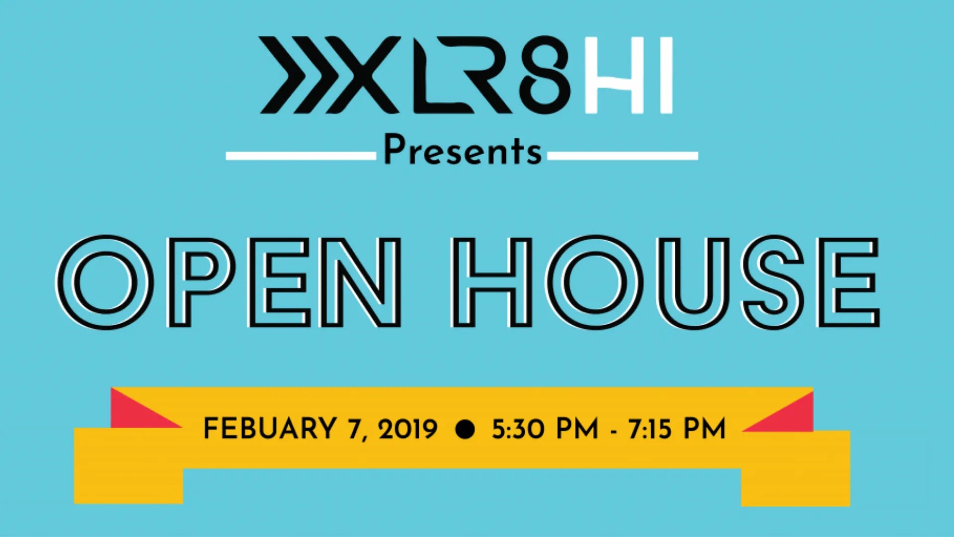XLR8HI Open House 2019 Hawaii Honolulu Startup Business Entrepreneur event