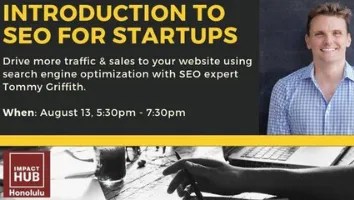 Introduction to SEO For Startups - Hawaii Startup Paradise Events