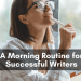 If you’re like me, you try to squeeze in your writing between sips of coffee and are always looking for extra moments to write. Here are some tips to make..