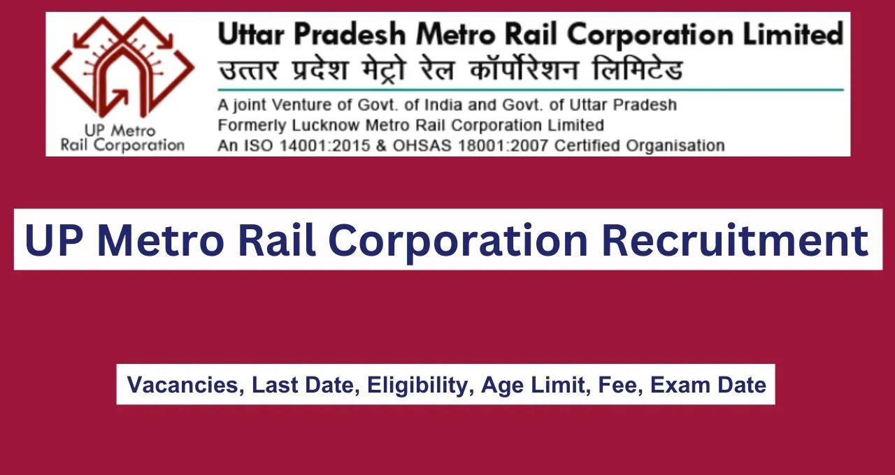UP Metro Rail Corporation Recruitment 2024