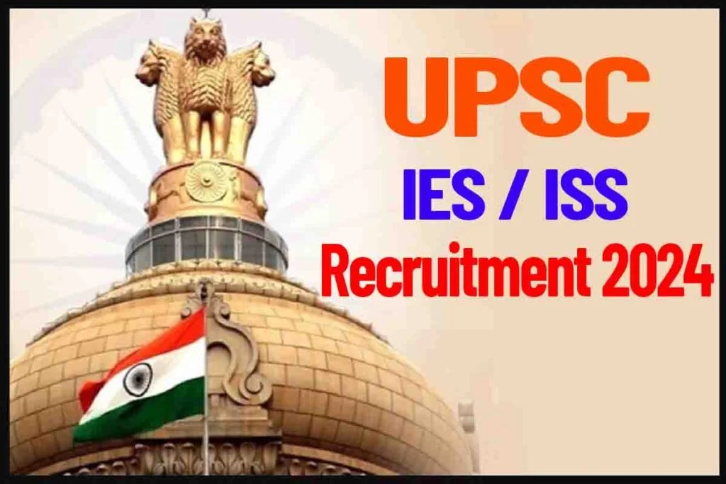 UPSC IES ISS Notification 2024