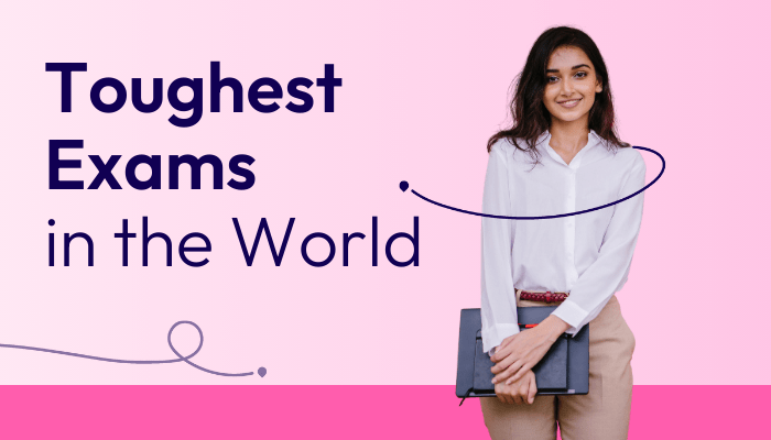 Top 10 Toughest Exams in the World 2024