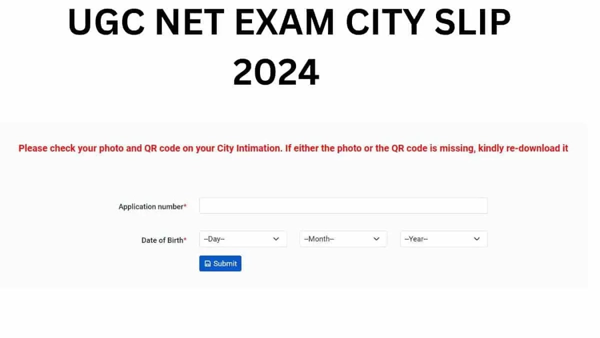 UGC NET City Intimation Slip OUT @ugcnet.nta.ac.in: Check Download Link & Admit Card Date