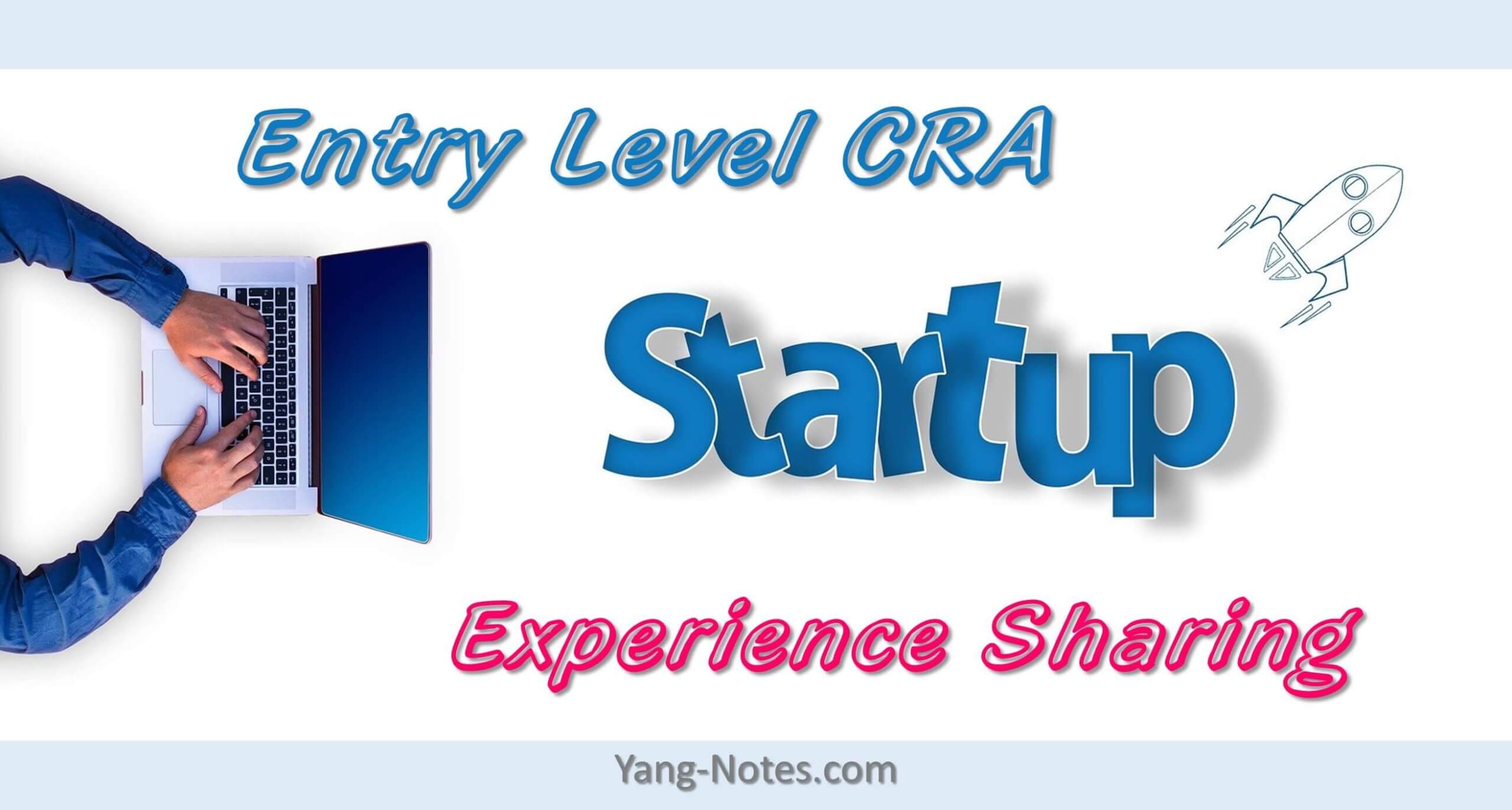 臨床試驗專員(CRA)起步階段的經歷與感想(Entry Level) 暘氏手札