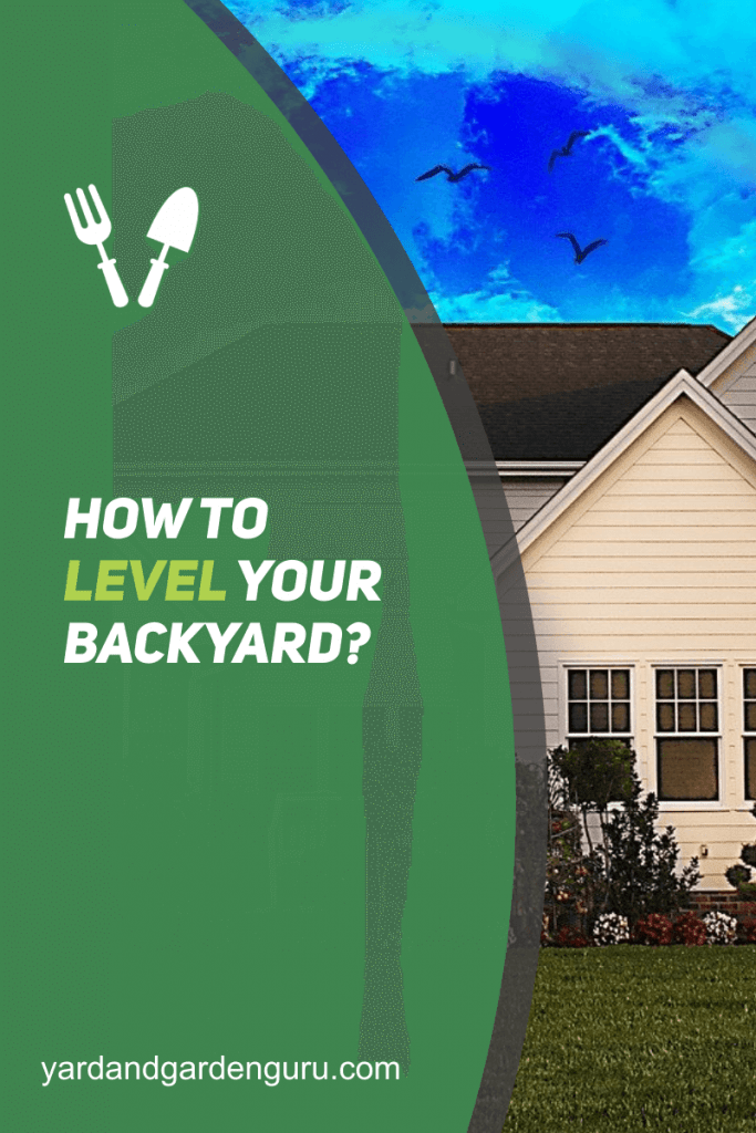 How To Level Your Backyard How To Level Your Backyard 683x1024 