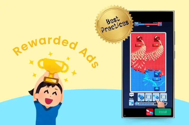 Best Practices for Rewarded Ads