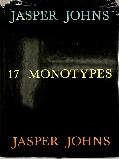 ジャスパージョーンズ 17モノタイプ (英文) JASPER JOHNS 17 MONOTYPES