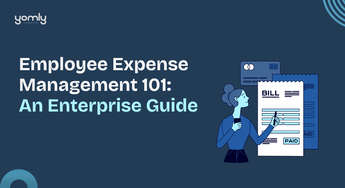 Employee Expense Management 101 - An Enterprise Guide