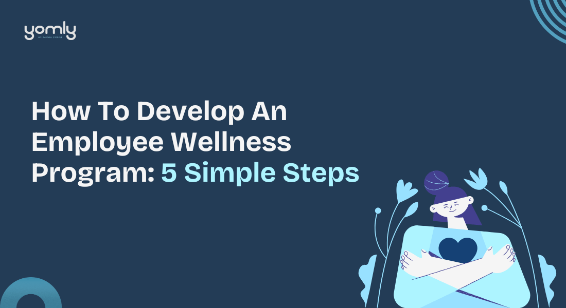 How To Develop An Employee Wellness Program