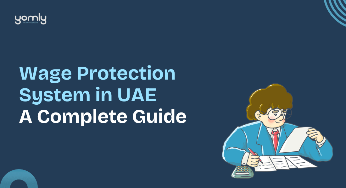 Wage Protection System in UAE A Complete Guide