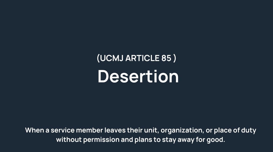 Desertion | Article 85 UCMJ