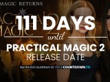 Countdown To Practical Magic 2 Release Date