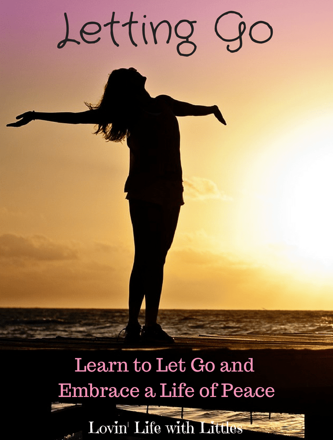 Learn to let go so you can embrace a peaceful life. Click to read an excerpt from the book Peace Amidst the Mayhem from www.lovinlifewithlittles.com. #peace #lettinggo #peacefullife