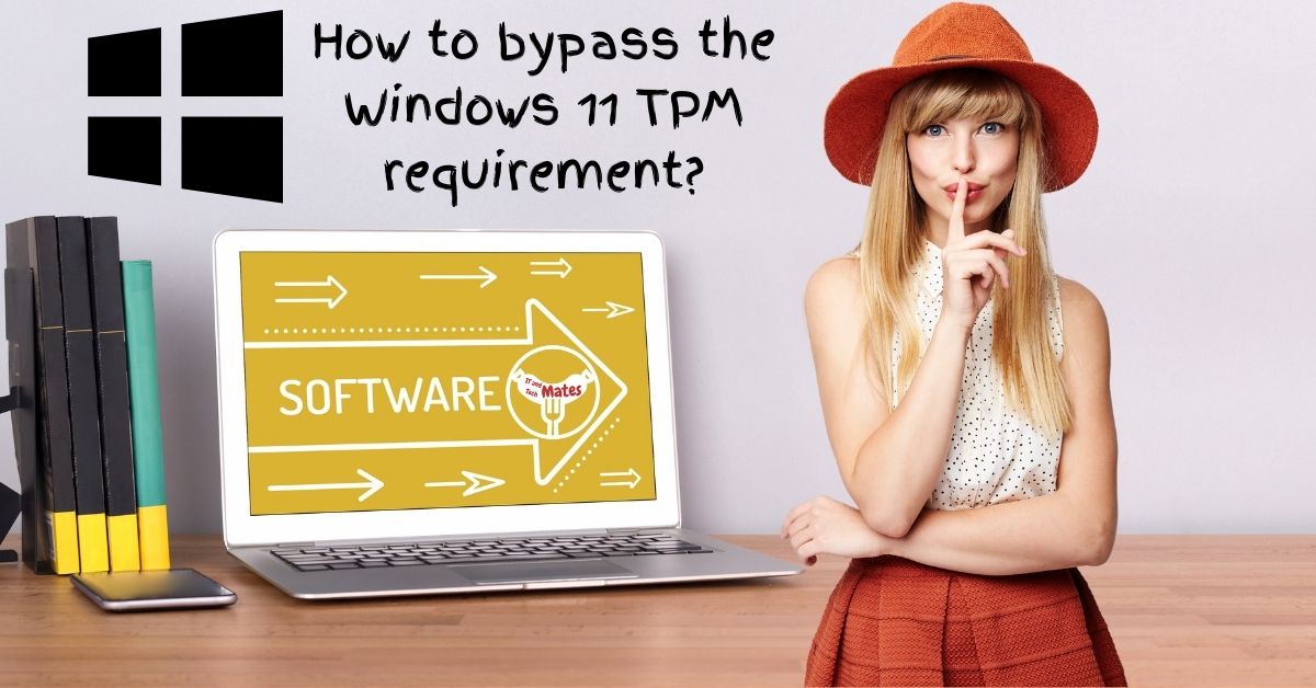 How to bypass the Windows 11 TPM requirement your it and tech mates