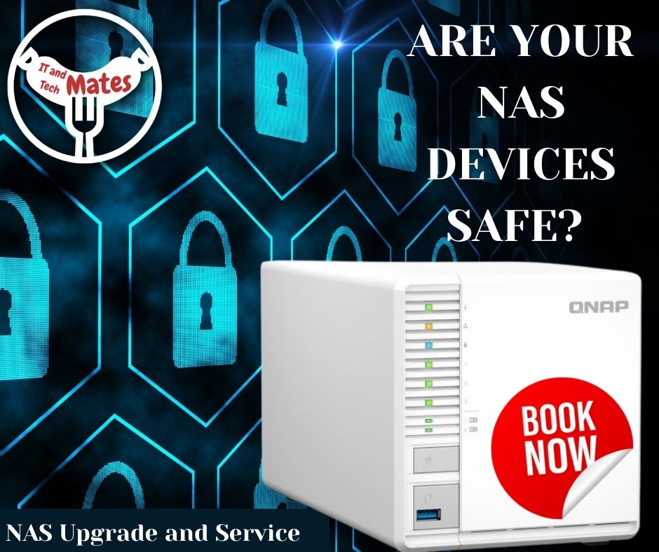 Are NAS Devices Safe your it and tech mates