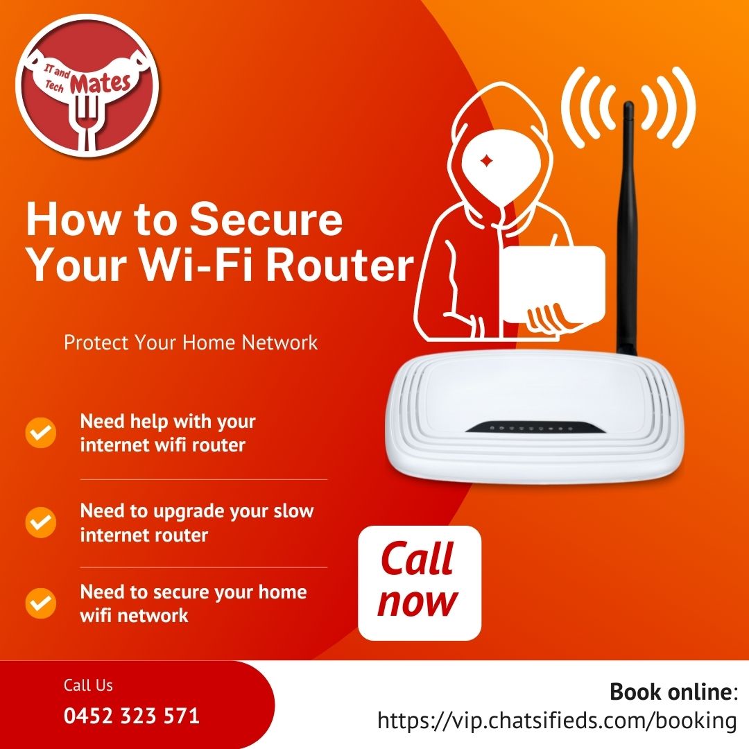 Secure Your WiFi Router your it and tech mates