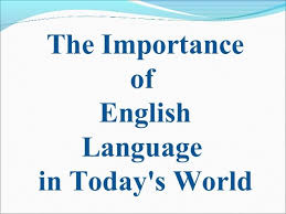 The Role of English in today's world