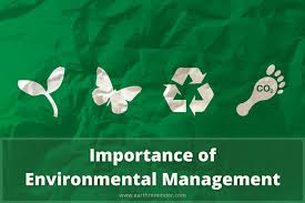 Environmental Management and Protection